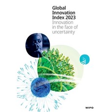 (英文圖書) Global Innovation Index 2023: Innovation in the face of uncertainty 平裝版, World Intellectual Property..., 英文