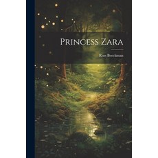 (英文圖書)Princess Zara 平裝版, Legare Street Press, 英文