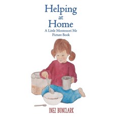 (英文圖書)Helping at Home: A Little Montessori Me Picture Book of Practical Life 平裝版, Independently Published, 英文