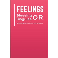 (英文圖書) Feelings: Blessing or Disguise 平裝版, Bariawala Burhan Hamzabhai, 英文