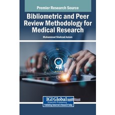 (英文圖書) Bibliometric and Peer Review Methodology for Medical Research 精裝版, IGI Global, 英文