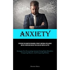 (英文圖書) Anxiety: Strategies For Cognitive Behavioral Therapy Emotional Intelligence And Self-discip... 平裝版, Charis Lassiter, 英文