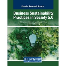 (英文圖書) Business Sustainability Practices in Society 5.0 平裝版, IGI Global, 英文