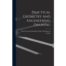 (英文圖書) Practical Geometry And Engineering Drawing 精裝版, Legare Street Press, 英文