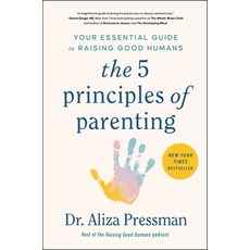 (英文圖書) The Five Principles of Parenting: Your Essential Guide to Raising Good Humans 精裝版, S&s/Simon Element, 英文