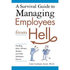 (英文圖書)A Survival Guide to Managing Employees from Hell: Handling Idiots Whiners Slac... 平裝版, Amacom, 英文