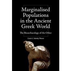 (英文圖書) Marginalised Populations in the Ancient Greek World: The Bioarchaeology of the Other 精裝版, Edinburgh University Press, 英文
