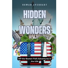 (英文圖書) Hidden Wonders: Off-the-Beaten-Path Adventures in the USA 平裝版, Revival Waves of Glory Mini..., 英文