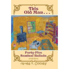 (英文圖書)This Old Man . . .: Forty-FiveSeminal Ballads 精裝版, Trafford Publishing, 英文