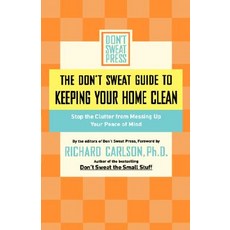 (英文圖書)The Don't Sweat Guide to Keeping Your Home Clean: Stop the Clutter from Messing... 平裝版, Balance, 英文
