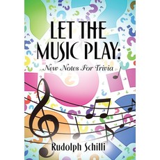 (英文圖書) Let The Music Play: New Notes For Trivia 精裝版, Booklocker.com, 英文