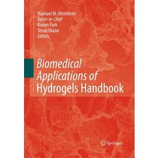 (英文圖書) Biomedical Applications of Hydrogels Handbook 平裝版, Springer, 英文