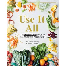 (英文圖書) Use It All: The Cornersmith Guide to a More Sustainable Kitchen 平裝版, Murdoch Books, 英文