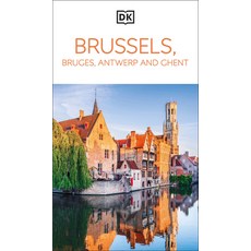 (英文圖書) DK Eyewitness Brussels Bruges Antwerp and Ghent 平裝版, DK Eyewitness Travel, 英文