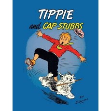 (英文圖書)Tippie and Cap Stubbs (Dell Comic Reprint) 平裝版, Coachwhip Publications, 英文