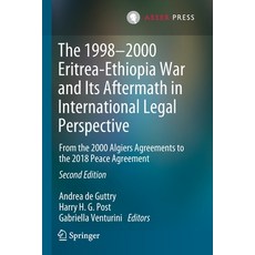 (英文圖書) The 1998-2000 Eritrea-Ethiopia War and Its Aftermath in International Legal Perspective: From... 平裝版, T.M.C. Asser Press, 英文