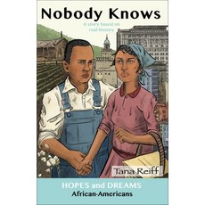 (英文圖書) Nobody Knows: African Americans: A Story Based on Real History 平裝版, Pro Lingua Learning, 英文