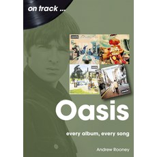 (英文圖書) Oasis: Every Album Every Song 平裝版, Sonicbond Publishing, 英文