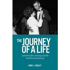 The Journey of a Life: A portrait of love marriage and the heartbreak of dementia. 平裝版, R. R. Bowker, 英文