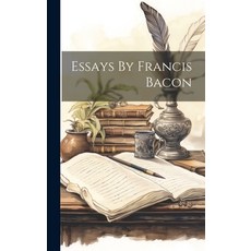 (英文圖書) Essays By Francis Bacon 精裝版, Legare Street Press, 英文