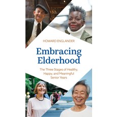 (英文圖書) Embracing Elderhood: The Three Stages of Healthy Happy and Meaningful Senior Years 精裝版, Rowman & Littlefield Publis..., 英文