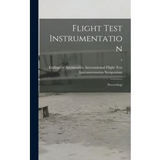 (英文圖書) Flight Test Instrumentation; Proceedings; 4 精裝版, Hassell Street Press, 英文