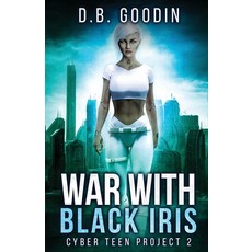 War With Black Iris 平裝版, David Goodin Author, 英文