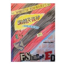 (英文圖書)The Wonderful Adventures of Hammerhead Granny: Fishnapped and Truth Burgers 平裝版, Createspace Independent Pub..., 英文