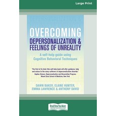 Overcoming Depersonalization and Feelings of Unreality (16pt Large Print Edition) 平裝版, ReadHowYouWant, 英文