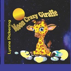 (英文圖書)Moon Crazy Giraffe 平裝版, Independently Published, 英文