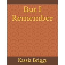 (英文圖書) But I Remember 平裝版, Independently Published, 英文