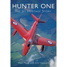 (英文圖書) Hunter One: The Jet Heritage Story 平裝版, Amberley Publishing, 英文