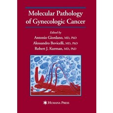 Molecular Pathology of Gynecologic Cancer 平裝版, Humana, 英文