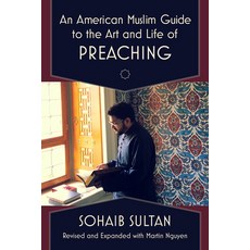 (英文圖書) An American Muslim Guide to the Art and Life of Preaching 平裝版, Fortress Press, 英文