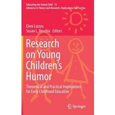 (英文圖書) Research on Young Children's Humor: Theoretical and Practical Implications for Early Childhoo... 精裝版, Springer, 英文