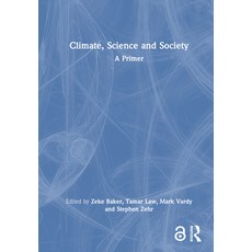 (英文圖書) Climate Science and Society: A Primer 精裝版, Routledge, 英文