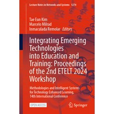 (英文圖書) Integrating Emerging Technologies Into Education and Training: Proceedings of t... 平裝版, Springer, 英文