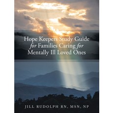 (英文圖書) Hope Keepers Study Guide for Families Caring for Mentally Ill Loved Ones 平裝版, WestBow Press, 英文