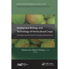 (英文圖書) Postharvest Biology and Technology of Horticultural Crops: Principles and Practices for Quali... 平裝版, Apple Academic Press, 英文