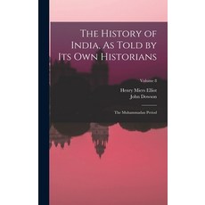 (英文圖書) The History of India As Told by Its Own Historians: The Muhammadan Period; Volume 8 精裝版, Legare Street Press, 英文