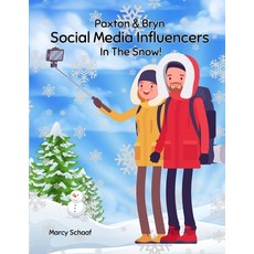 (英文圖書)Paxton & Bryn Social Media Influencers In The Snow! 平裝版, Children, English