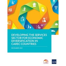 (英文圖書) Developing the Services Sector for Economic Diversification in CAREC Countries 平裝版, Asian Development Bank, 英文