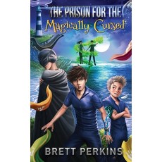 (英文圖書)The Prison for the Magically Cursed 平裝版, Brett Perkins, 英文