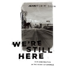(英文圖書) We're Still Here: Pain and Politics in the Heart of America 平裝版, Oxford University Press, USA, 英文