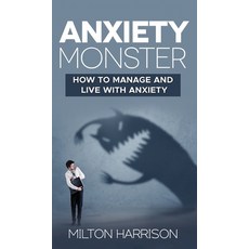 Anxiety Monster 精裝版, T.Tower LLC, 英文