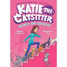 (英文圖書)Katie the Catsitter 3: Secrets and Sidekicks: (A Graphic Novel) 精裝版, Random House Graphic, 英文