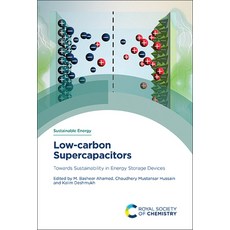 (英文圖書) Low-Carbon Supercapacitors: Towards Sustainability in Energy Storage Devices 精裝版, Royal Society of Chemistry, 英文