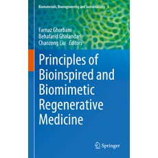 (英文圖書) Principles of Bioinspired and Biomimetic Regenerative Medicine 精裝版, Springer, 英文