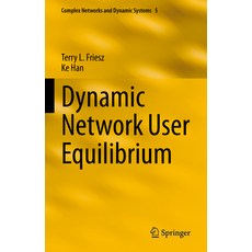 (英文圖書) Dynamic Network User Equilibrium 精裝版, Springer, 英文
