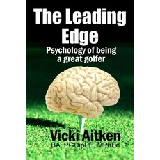 (英文圖書) The Leading Edge: Psychology of Being a Great Golfer 平裝版, Dawvija, 英文